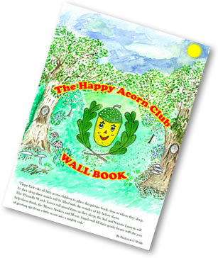 The Happy Acorn Club Wall Book